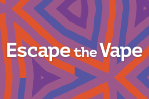 Escape the Vape