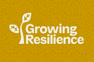 Growing Resilience